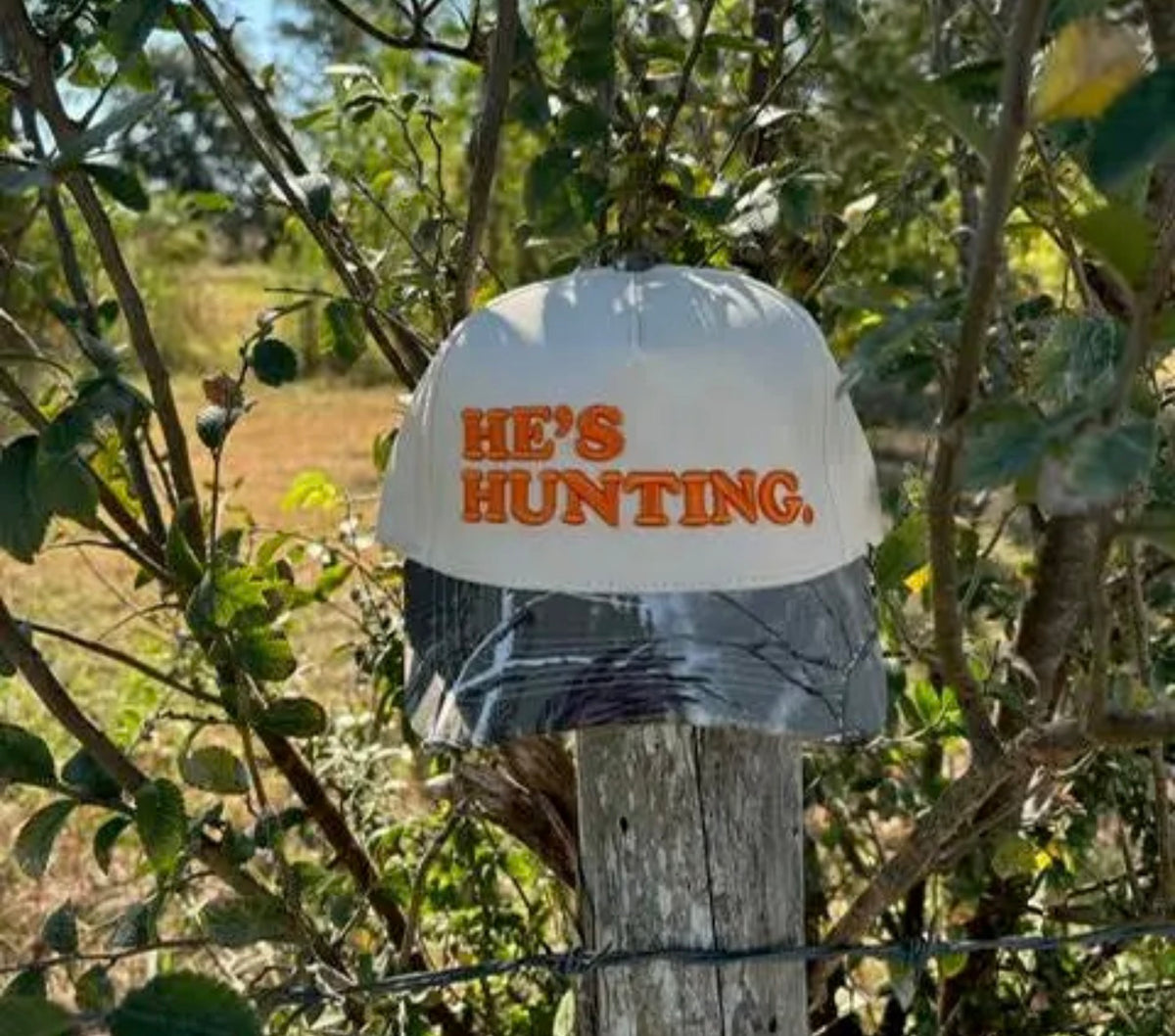 He’s hunting